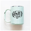 Load image into Gallery viewer, FALL MUG - MUG - PRAIRIE CHICK PRINTS
