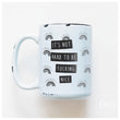 Load image into Gallery viewer, Be Fucking Nice / 15oz Mug - Prairie Chick Prints
