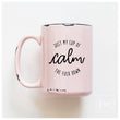 Load image into Gallery viewer, CALM THE FUCK DOWN - MUG - PRAIRIE CHICK PRINTS
