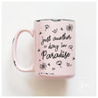Load image into Gallery viewer, PARADISE - MUG - PRAIRIE CHICK PRINTS
