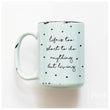 Load image into Gallery viewer, LIFE IS TOO SHORT - MUG - PRAIRIE CHICK PRINTS
