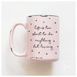 Load image into Gallery viewer, LIFE IS TOO SHORT - MUG - PRAIRIE CHICK PRINTS
