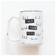 Load image into Gallery viewer, CALM YOUR TITS - MUG - PRAIRIE CHICK PRINTS

