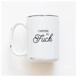Load image into Gallery viewer, CHARMING AS FUCK - MUG - PRAIRIE CHICK PRINTS
