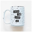 Load image into Gallery viewer, CHEER THE FUCK UP - MUG - PRAIRIE CHICK PRINTS
