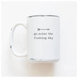 Load image into Gallery viewer, GO SEIZE THE DAY - MUG - PRAIRIE CHICK PRINTS
