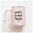 Load image into Gallery viewer, GOEST AND FUCKEST - MUG - PRAIRIE CHICK PRINTS
