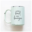 Load image into Gallery viewer, KINDA BAD KINDA BOUJEE - MUG - PRAIRIE CHICK PRINTS
