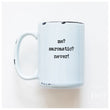 Load image into Gallery viewer, ME SARCASTIC - MUG - PRAIRIE CHICK PRINTS
