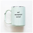 Load image into Gallery viewer, ME SARCASTIC - MUG - PRAIRIE CHICK PRINTS
