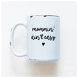 Load image into Gallery viewer, MOMMIN AIN'T EASY - MUG - PRAIRIE CHICK PRINTS
