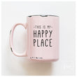 Load image into Gallery viewer, MY HAPPY PLACE - MUG - PRAIRIE CHICK PRINTS
