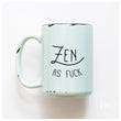 Load image into Gallery viewer, ZEN AS FUCK - PRAIRIE CHICK PRINTS
