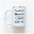 Load image into Gallery viewer, CAN'T GO - MUG - PRAIRIE CHICK PRINTS
