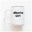 Load image into Gallery viewer, ALBERTA GIRL - MUG - PRAIRIE CHICK PRINTS
