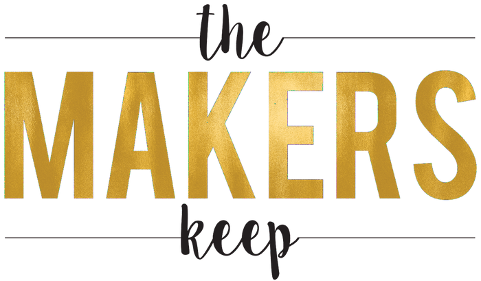 The Makers Keep