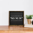 Load image into Gallery viewer, A Wise Woman Once Said (13x13) Wooden Sign - William Rae Designs
