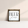 Load image into Gallery viewer, Beer Please (7x7) Wooden Sign - William Rae Designs

