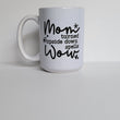 Load image into Gallery viewer, Mom Turned Upside Down / 15oz Mug - All Decked Out
