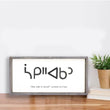 Load image into Gallery viewer, One Who is Loved in Cree (9x17) Wooden Sign - William Rae Designs
