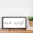 Load image into Gallery viewer, Our Nest (9x17) Wooden Sign - William Rae Designs

