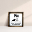 Load image into Gallery viewer, Prison Mike (7x7) Wooden Sign - William Rae Designs
